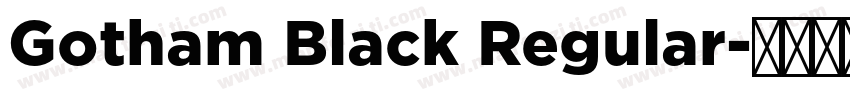 Gotham Black Regular字体转换